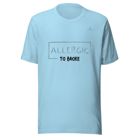 ALLERGIC TO BROKE with Gray Logo Unisex T-Shirt - Kima Kreates