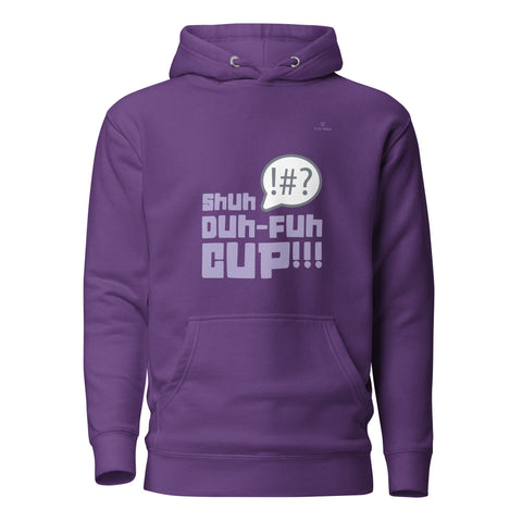 SHUH DUH FUH CUP with Lavender Logo Premium Unisex Hoodie - Kima Kreates