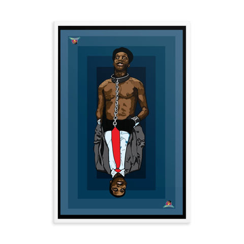 "SLAVE MENTALITY (The Black Experience Series)" Framed poster (24"x36") - Kima Kreates