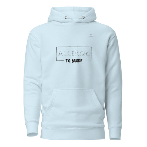 ALLERGIC TO BROKE with Gray Logo Premium Unisex Hoodie - Kima Kreates