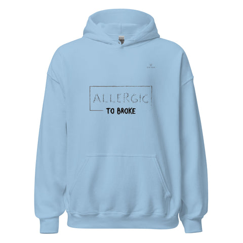 ALLERGIC TO BROKE with Gray Logo Unisex Hoodie - Kima Kreates