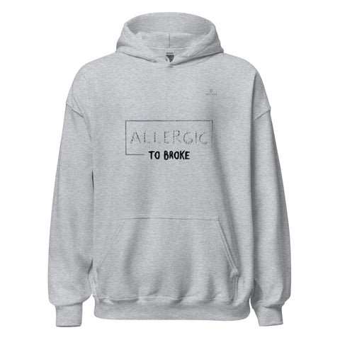 ALLERGIC TO BROKE with Gray Logo Unisex Hoodie - Kima Kreates