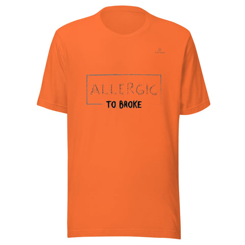ALLERGIC TO BROKE with Gray Logo Unisex T-Shirt - Kima Kreates