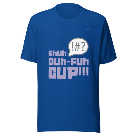 SHUH DUH FUH CUP with Lavender Logo Unisex T-Shirt - Kima Kreates